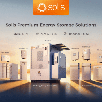 image 20 Solis เปิดเกม “Energy Intelligence” โชว์โซลูชัน Storage ครบทุกระดับในงาน SNEC 2026