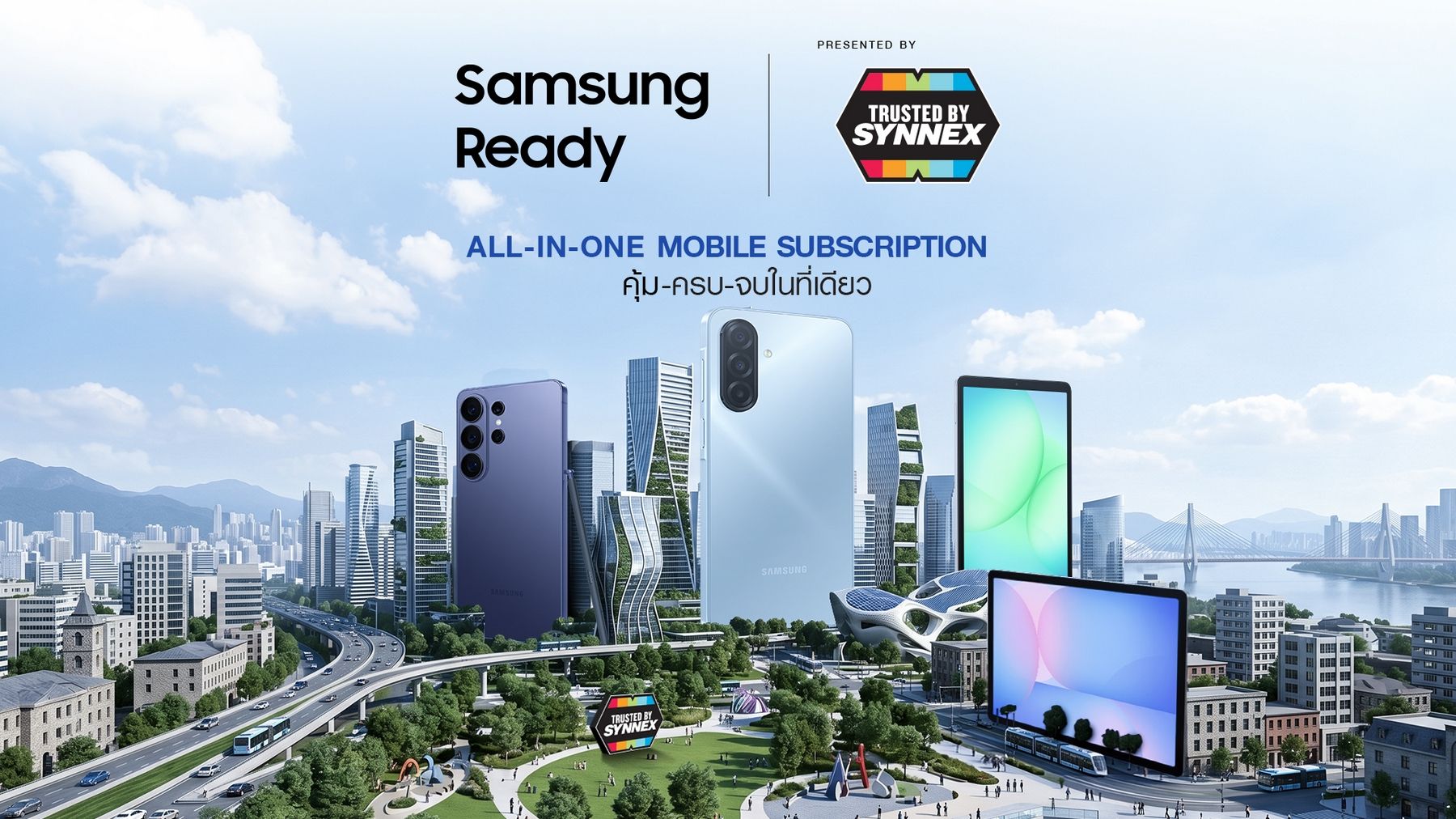 MAY PR 2026 07 27 023256 SAMSUNG จับมือ SYNNEX พลิกตลาดบริการเช่าใช้มือถือและแท็ปเล็ตองค์กรครั้งสำคัญ เปิดตัว Samsung Ready ตอบโจทย์ Workforce องค์กรยุคใหม่